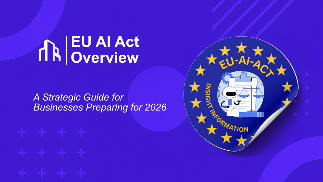 EU AI Act Guide: Preparing Your Company for 2026