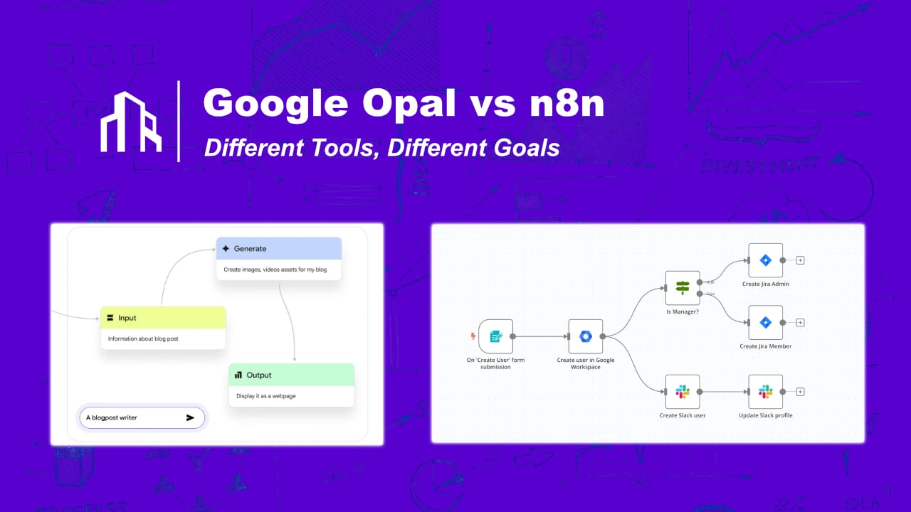Google Opal vs n8n