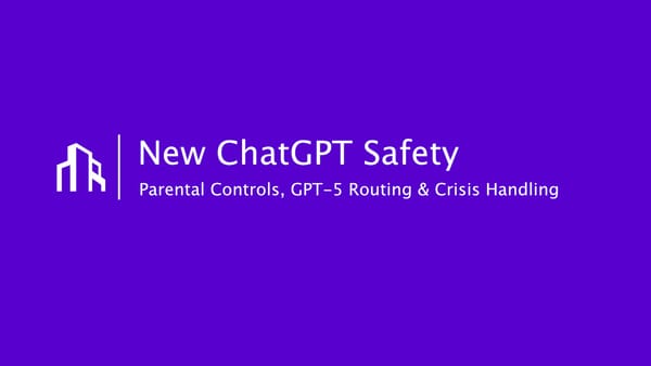 New ChatGPT Safety: Parental Controls