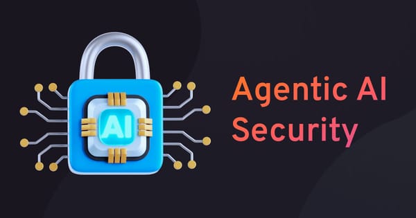 Agentic AI Security